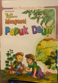 Yuk... Mengenal Pupuk Daun