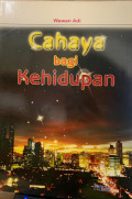 Cahaya Bagi Kehidupan