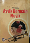Asyik Bermain Musik