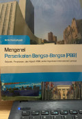 Mengenal Perserikatan Bangsa-Bangsa (PBB)