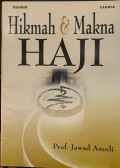 Hikmah & Makna Haji