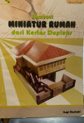 Membuat Miniatur Rumah dari Kertas Dupleks
