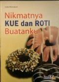 Nikmatnya Kue dan Roti Buatanku
