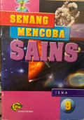 Senang Mencoba Sains 9