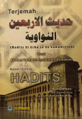Terjemah Hadits Al Arba'in An Nawawiyyah Kajian tentang : Hadits