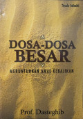 DOSA-DOSA BESAR MERUNTUHKAN AMAL KEBAJIKAN