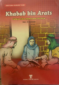 Khabab bin Arats Cahaya Islam Menerangi Jiwanya