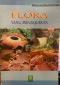 Flora yang Menakjubkan