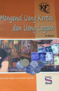 Mengenal Uang Kertas dan Uang Logam