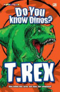Do You Know Dinos ? T-REX